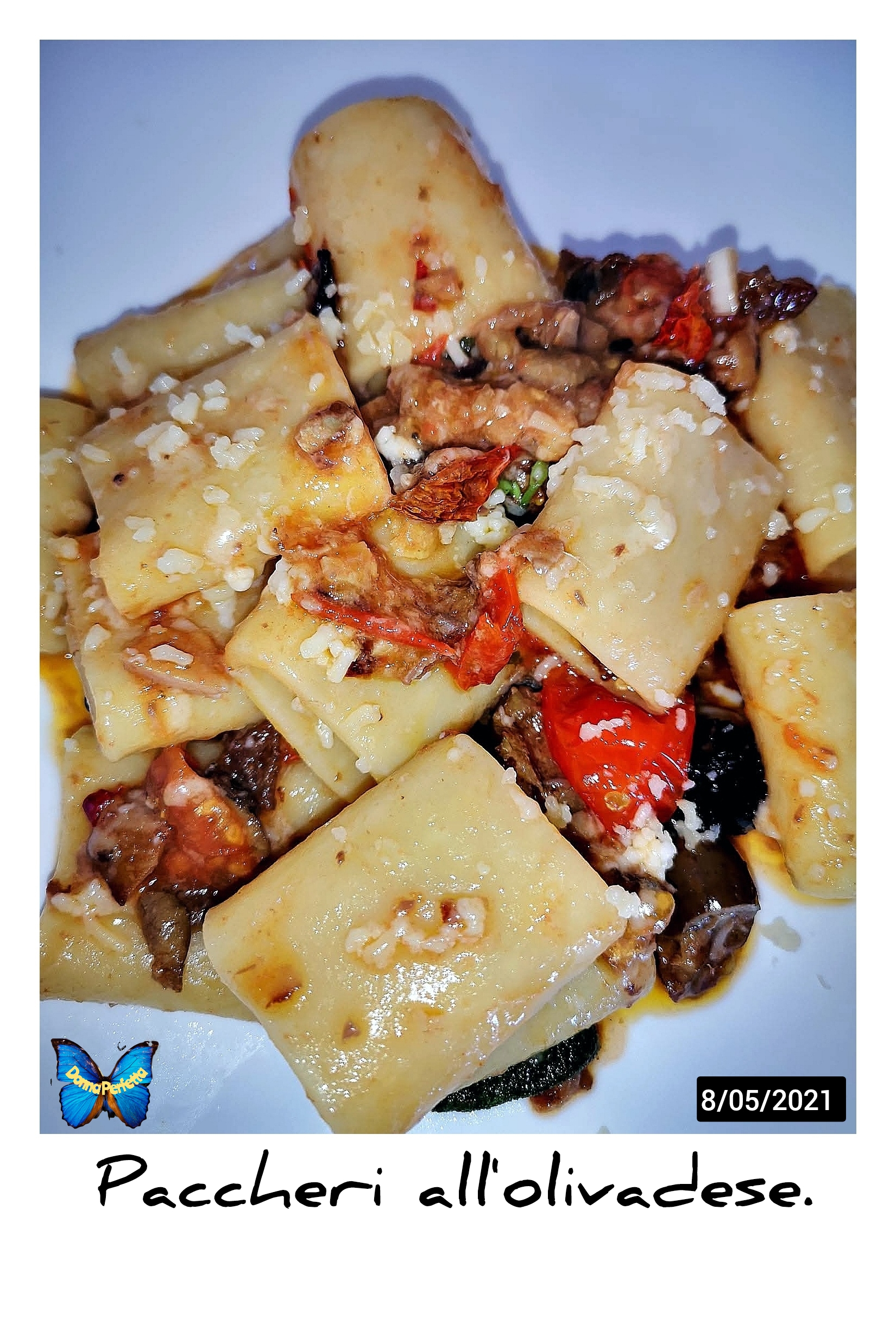 PACCHERI ALL'OLIVADESE. 