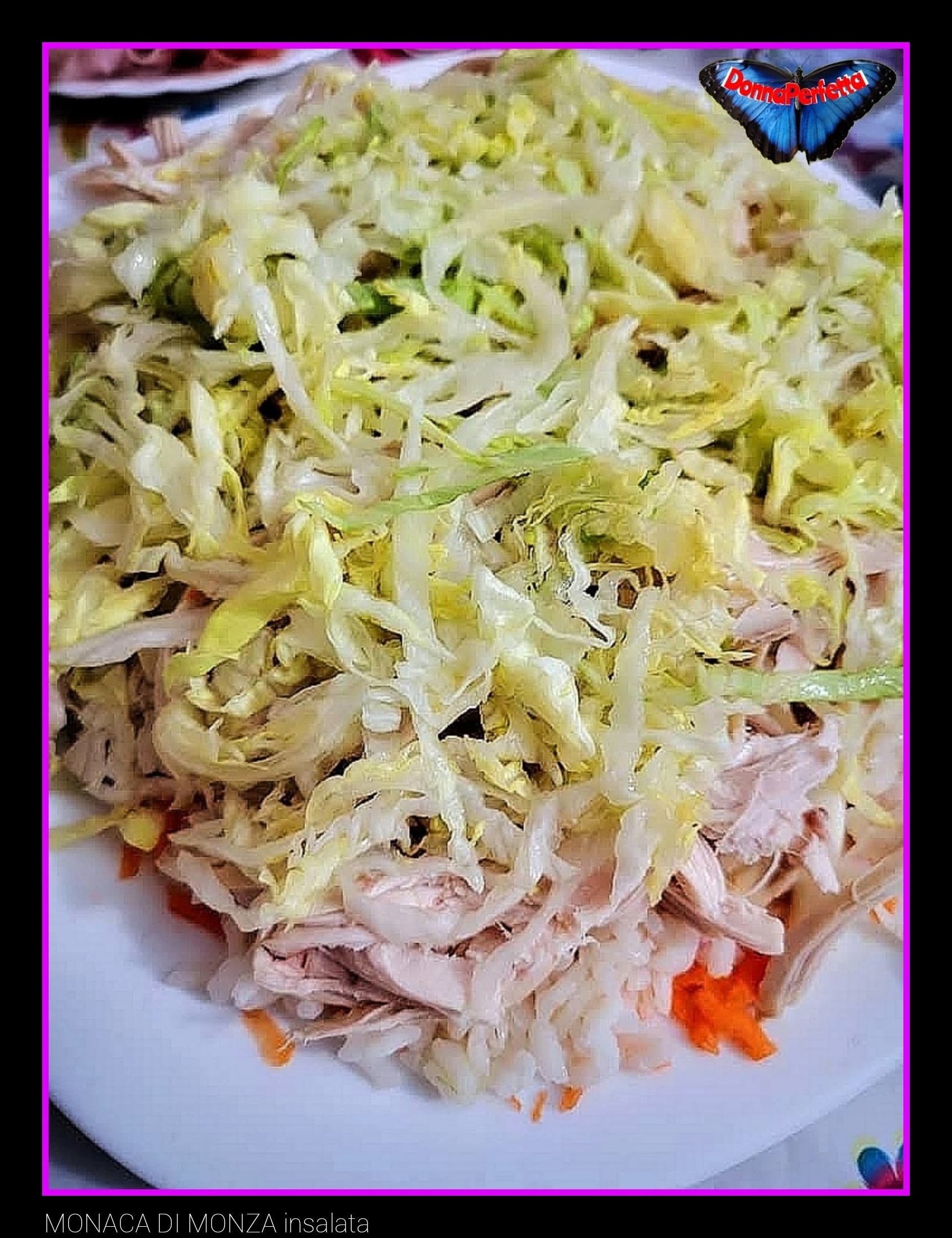 INSALATA della MONACA di MONZA.