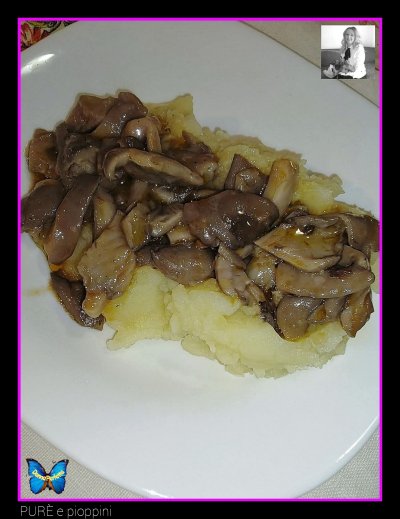 PURÈ & pioppini. 